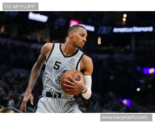 德章泰穆雷如何在NBA赛场上展现出色的领导力与竞技状态