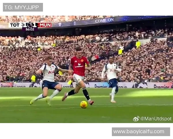 曼联热刺激战正酣直播盛况尽在眼前不容错过