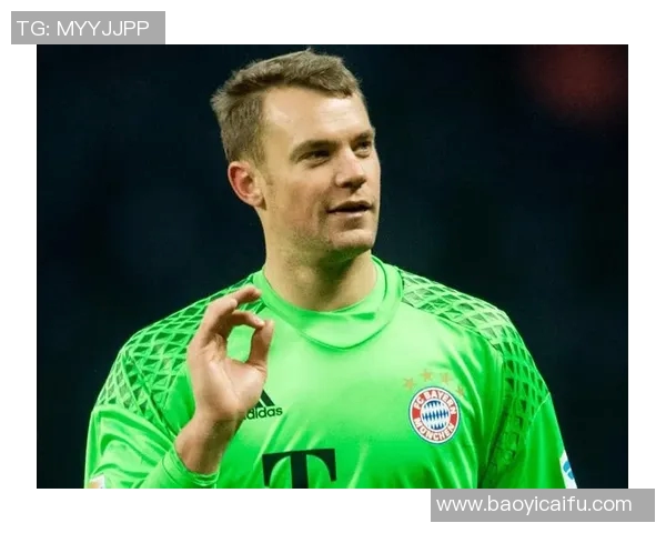 诺伊尔：从守门员到传奇，足球场上的不朽神话与荣耀之路