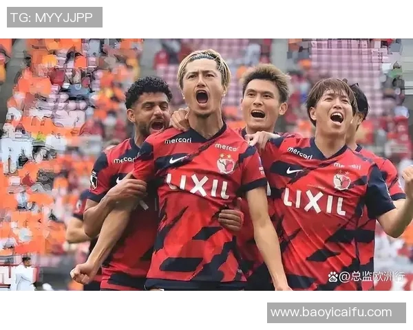 鹿岛鹿角与日本樱花的激烈对决展现足球魅力与团队精神的巅峰之战