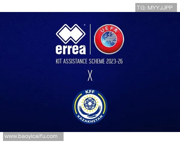 哈萨克斯坦对阵安道尔的精彩较量分析与赛前展望