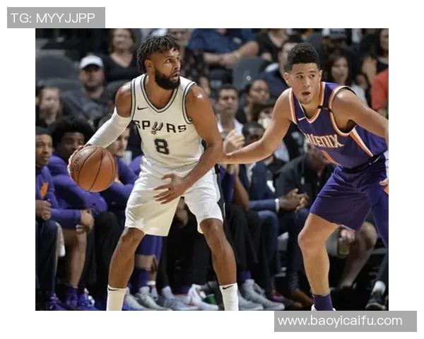 马刺与太阳精彩对决回顾NBA录像带你重温比赛瞬间