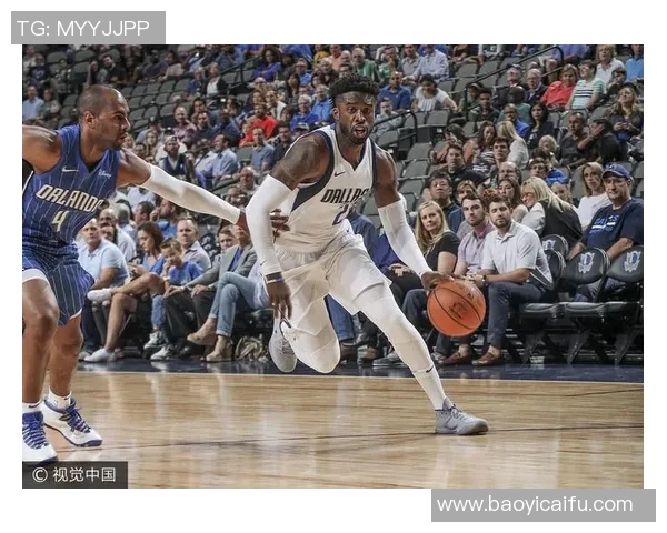 小牛与魔术夏季联赛激战正酣新星球员表现引关注