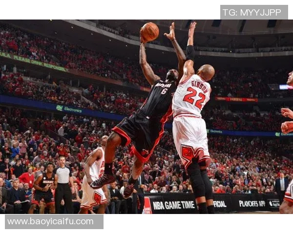 0809赛季热火与公牛的激烈对决回顾与精彩瞬间分析 0809赛季热火与公牛的激烈对决回顾与精彩瞬间分析